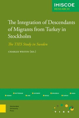 The Integration of Descendants of Migrants from Turkey in Stockholm 1