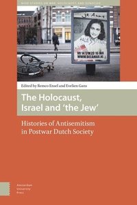 bokomslag The Holocaust, Israel and 'the Jew'