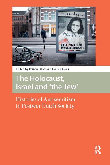 Evelien Gans, Remco Ensel - Holocaust, Israel and 'the Jew', Inbunden
