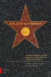 bokomslag Idolizing Authorship
