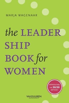 bokomslag The Leadership Book for Women