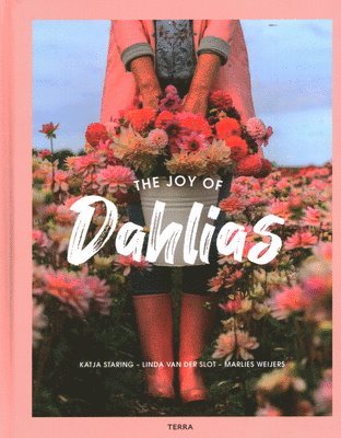 The Joy of Dahlias 1