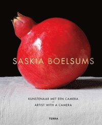 bokomslag Saskia Boelsums. Artist with a Camera