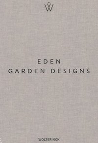 bokomslag Eden - Garden Designs