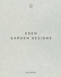 bokomslag Eden - Garden Designs