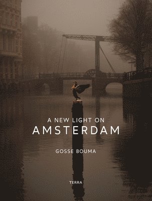 Bouma, G: New Light on Amsterdam