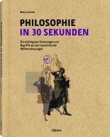 Barry Loewer - Philosophie in 30 Sekunden, Inbunden