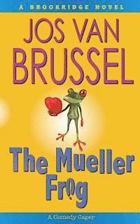 bokomslag The Mueller Frog