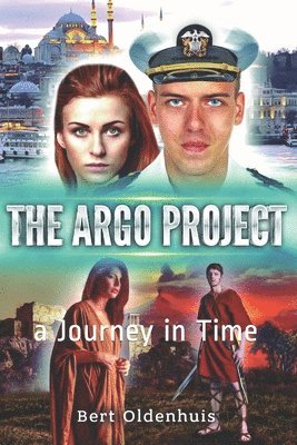bokomslag The Argo Project: a Journey in Time