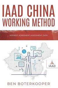 bokomslag IAAD China Working Method