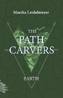 bokomslag The Path Carvers