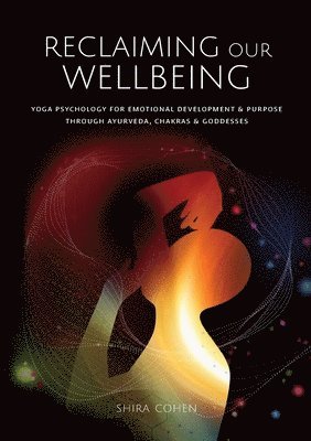 Shira Cohen - Reclaiming Our Wellbeing, Häftad