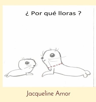 bokomslag ¿ Por qué lloras ?