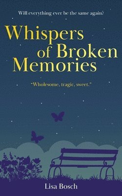 Whispers of Broken Memories 1