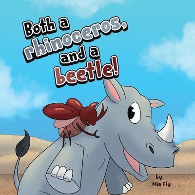 Both a rhinoceros, and a beetle! 1