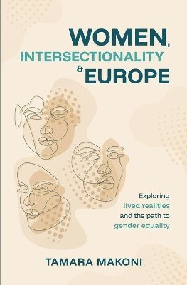 bokomslag Women, Intersectionality & Europe