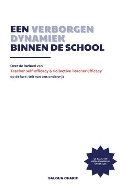 bokomslag Een verborgen dynamiek binnen de school