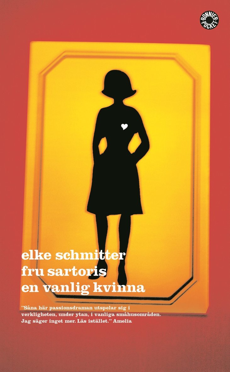 Elke Schmitter - Fru Sartoris. En vanlig kvinna, Pocket