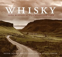 bokomslag Whisky - Från Bladnoch till Highland Park