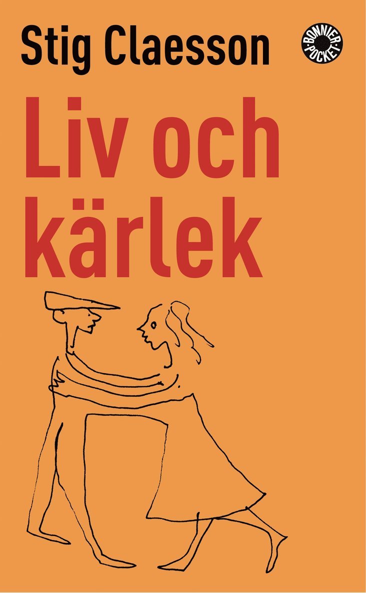 Stig Claesson - Liv och kärlek, Pocket