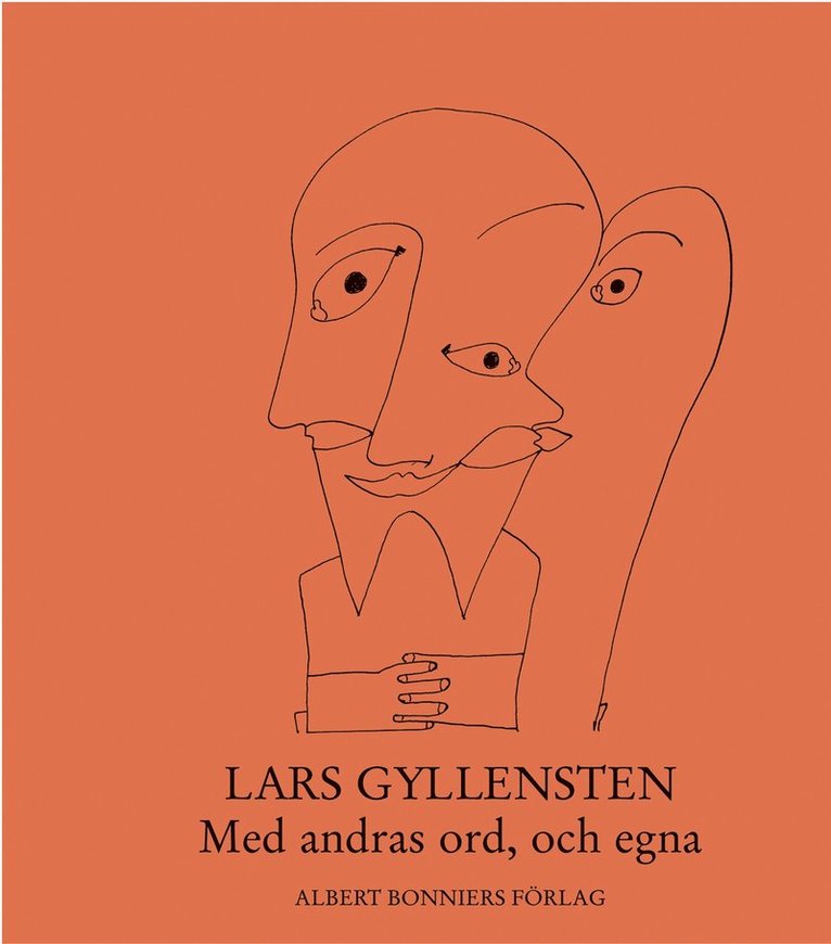 Med andras ord, och egna