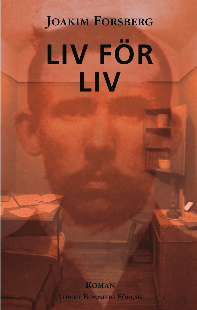 Joakim Forsberg - Liv för liv, Inbunden