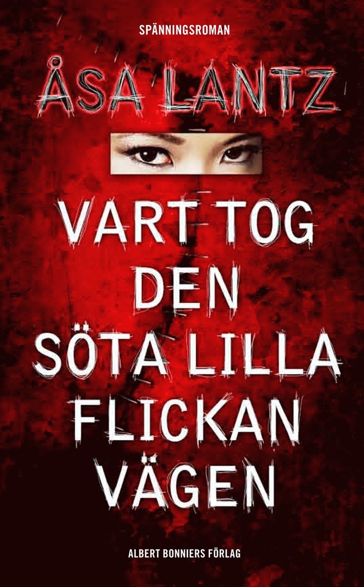 Vart tog den söta lilla flickan vägen