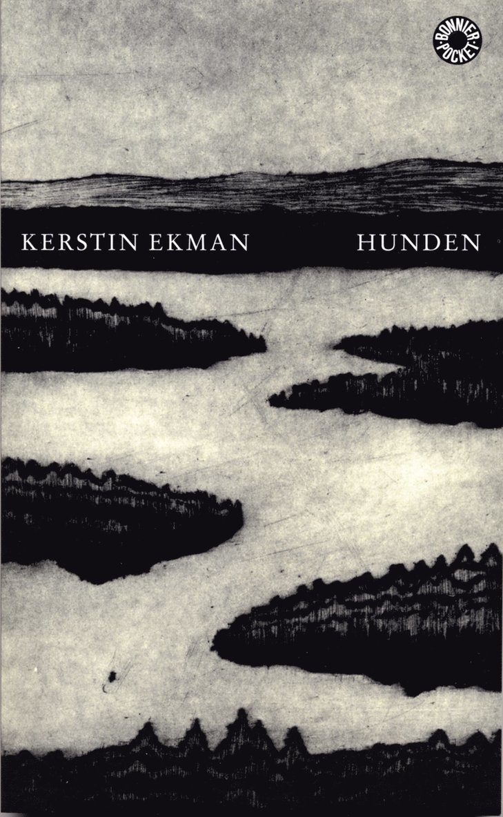 Kerstin Ekman - Hunden, Pocket