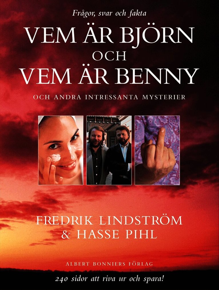 Vem är Björn och vem är Benny och andra intressanta mysterier