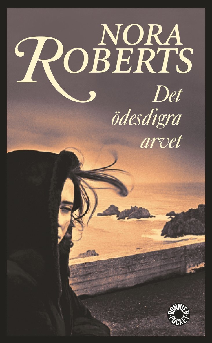 Nora Roberts - Det ödesdigra arvet, Pocket