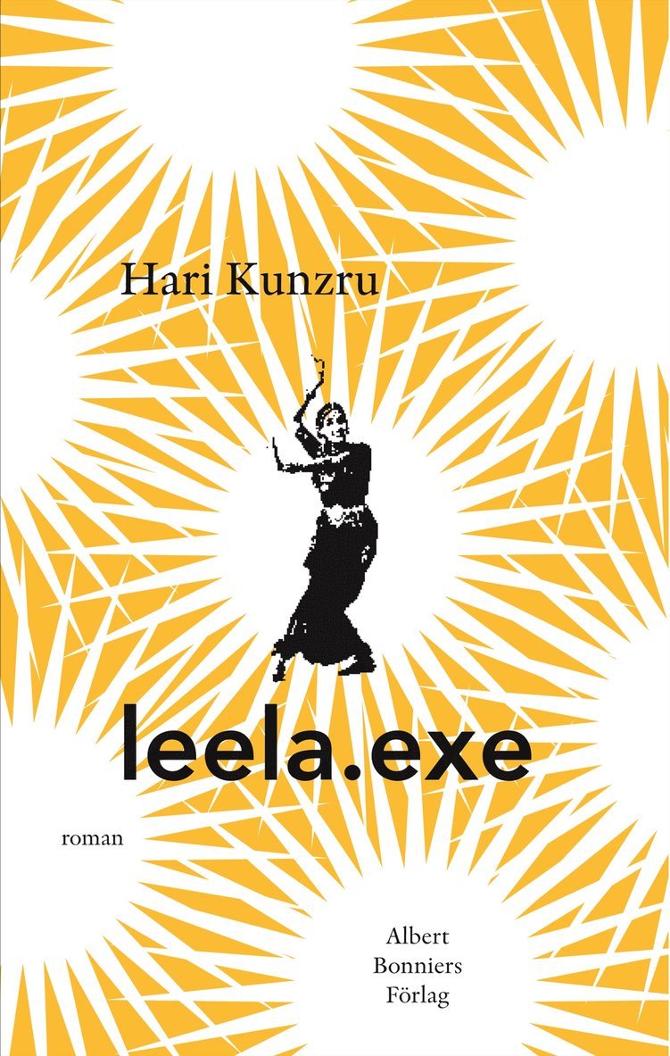 Hari Kunzru - Leela.exe, Inbunden
