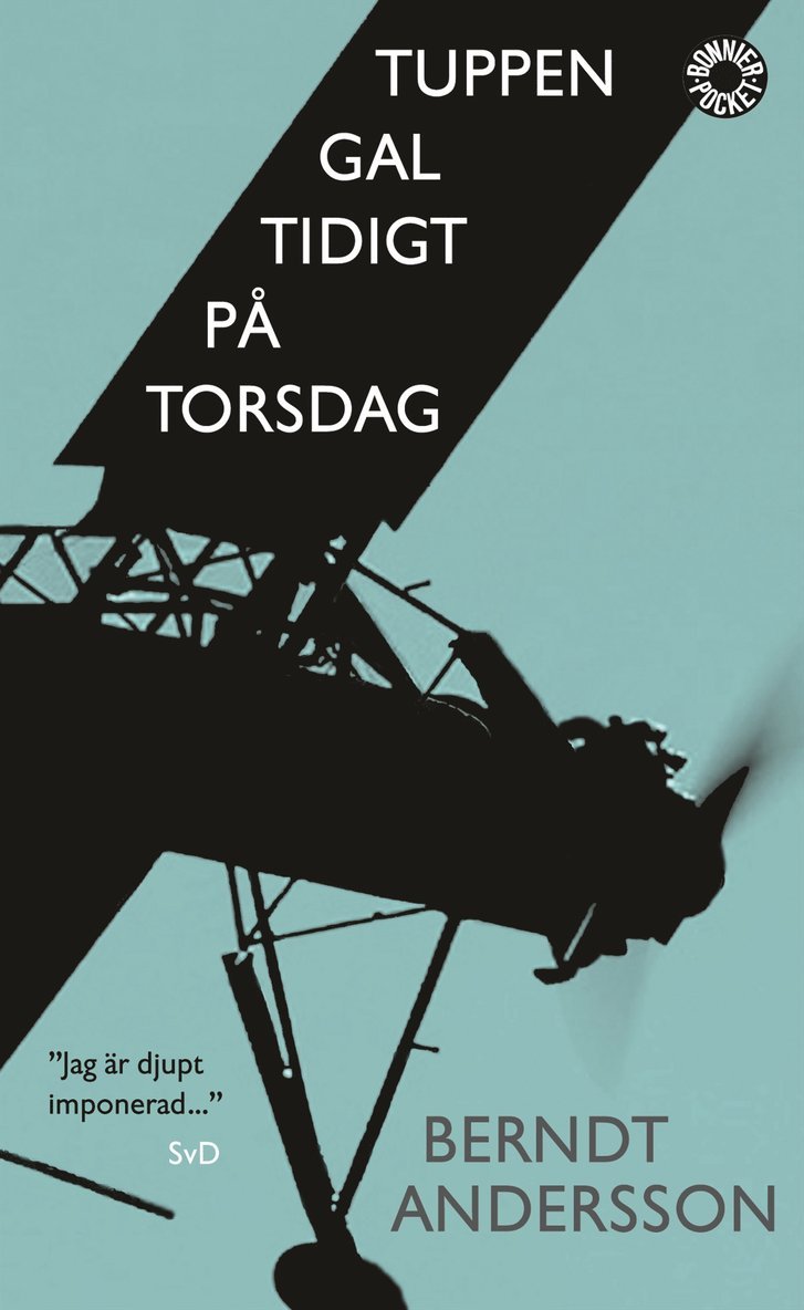 Berndt Andersson - Tuppen gal tidigt på torsdag, Pocket