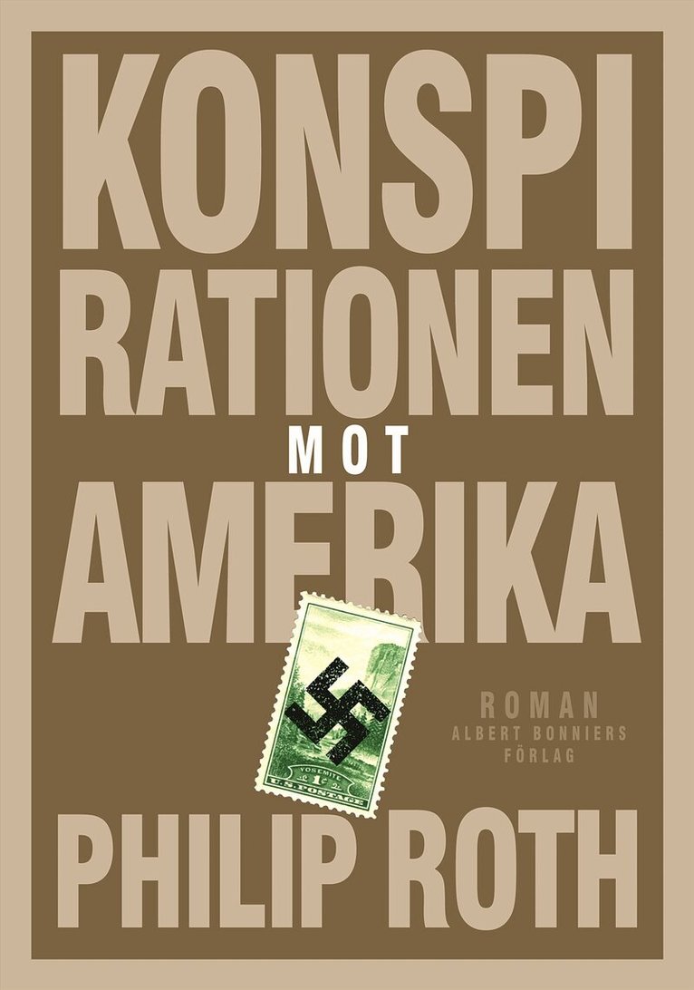 Philip Roth - Konspirationen mot Amerika, Inbunden