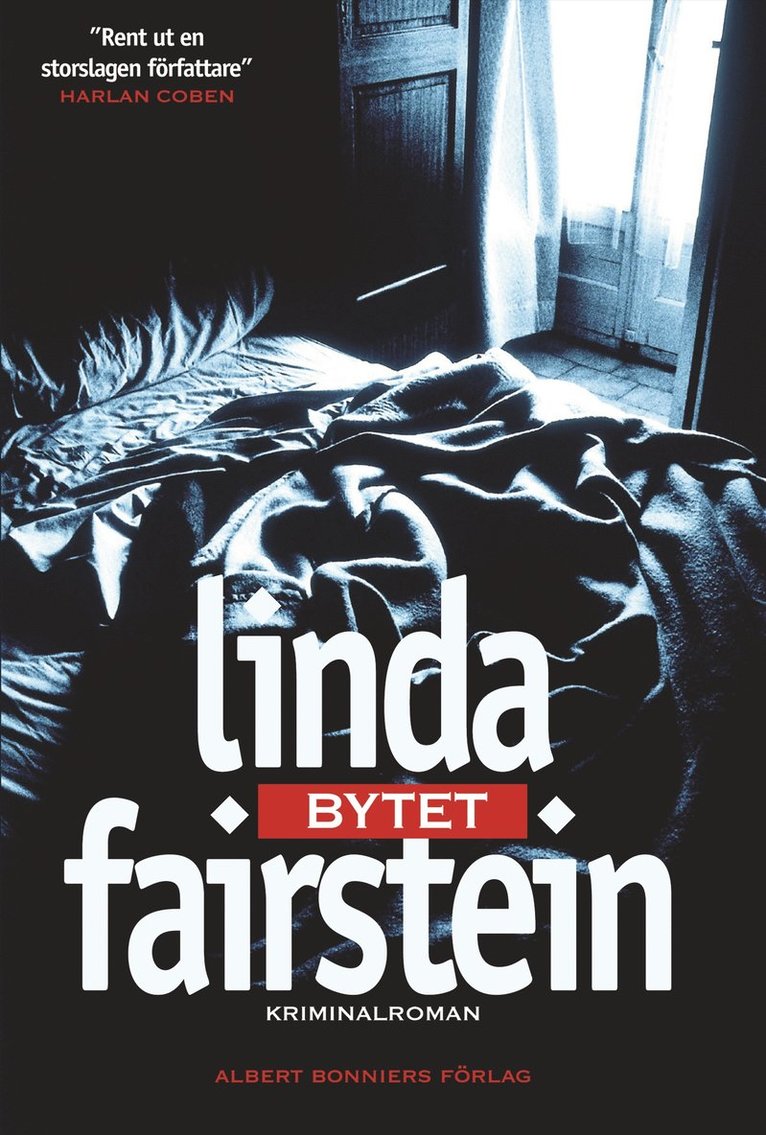 Linda Fairstein - Bytet, Inbunden