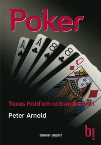 bokomslag Poker : Texas Hold´em och andra spel