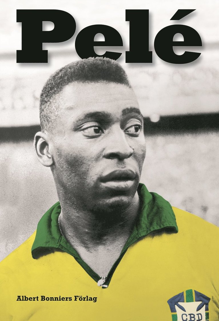 Edson Arantes do (Pelé) Nascimento, Orlando Duarte, Alex Bellos - Pelé : självbiografin, Inbunden