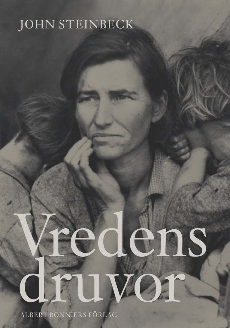 John Steinbeck - Vredens druvor, Inbunden