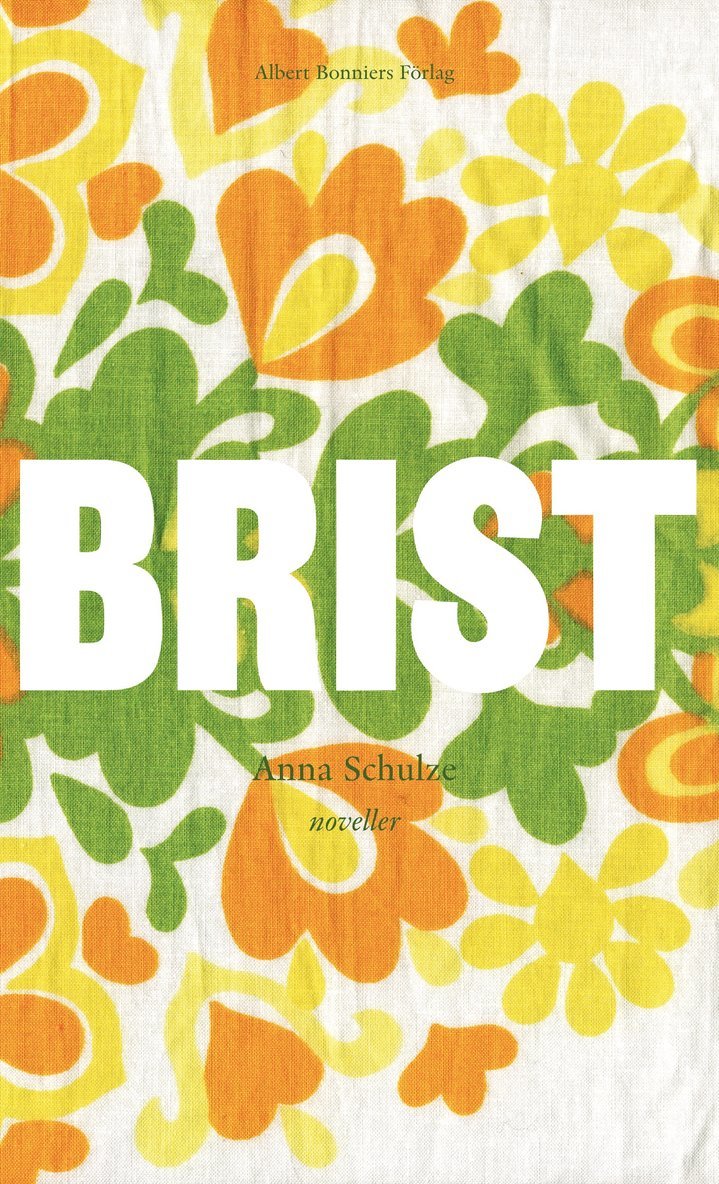 Brist : noveller