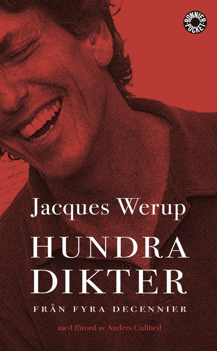 Hundra dikter från fyra decennier
