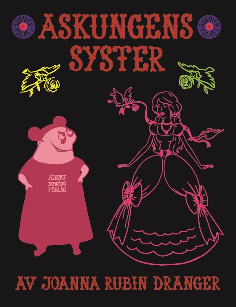 Joanna Rubin Dranger - Askungens syster, Pocket