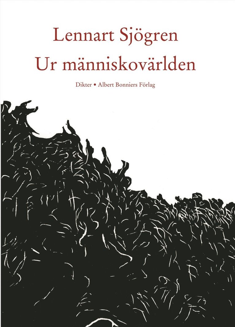Lennart Sjögren - Ur människovärlden, Inbunden