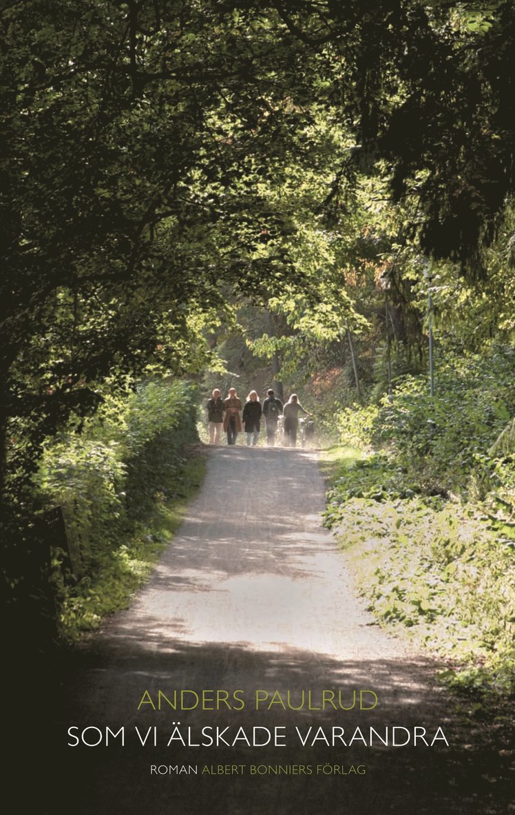 Som vi älskade varandra