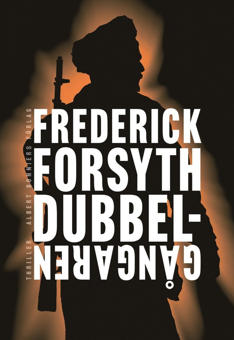 Frederick Forsyth - Dubbelgångaren, Inbunden
