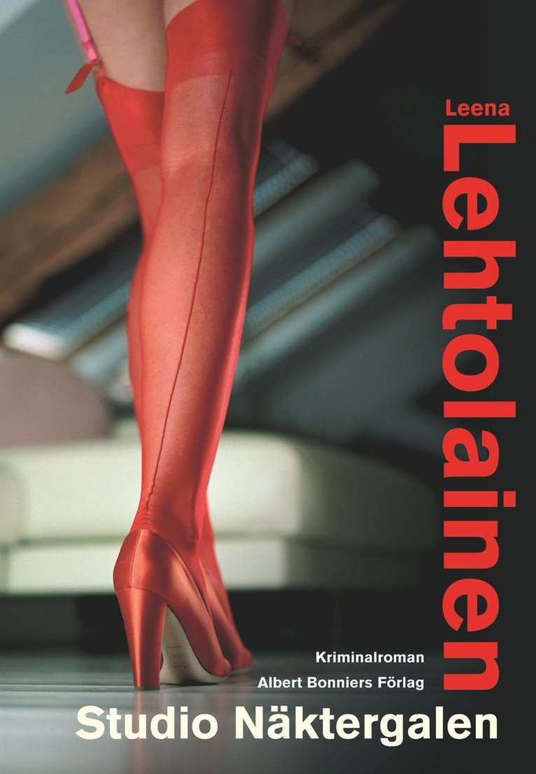 Leena Lehtolainen - Studio Näktergalen : kriminalroman, Inbunden