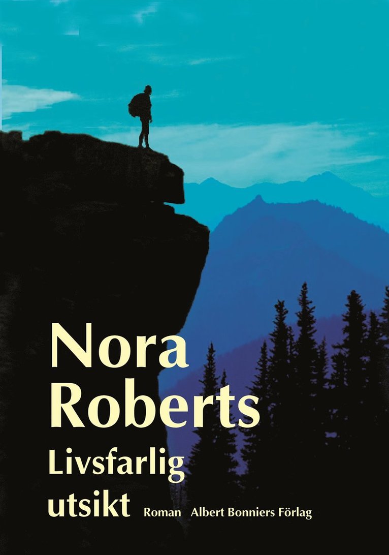 Nora Roberts - Livsfarlig utsikt, Inbunden