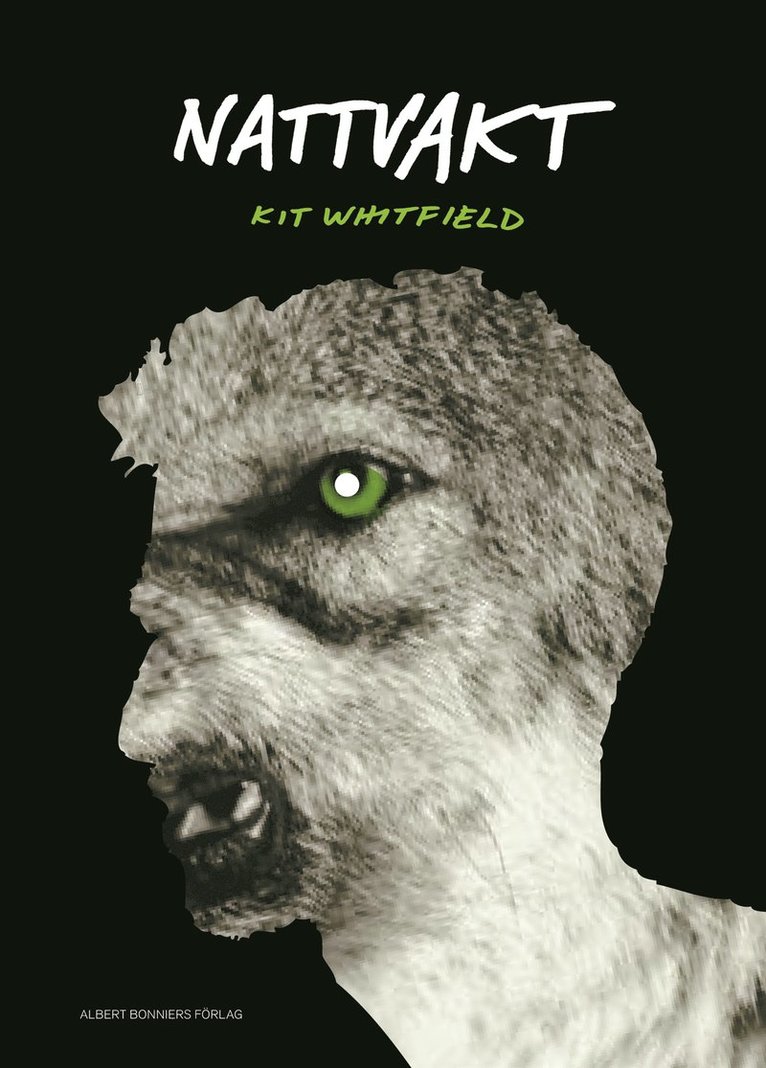 Kit Whitfield - Nattvakt, Inbunden