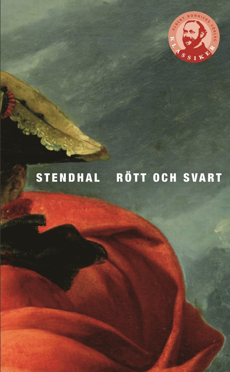 Henri Beyle Stendhal - Rött och svart : en berättelse från nittonde seklet, Pocket