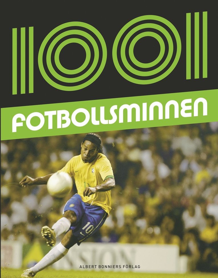 Sam Pilger, Leo Moynihan, Louis Masserella, Rob Wightman, Robert Lodge - 1001 fotbollsminnen, Häftad