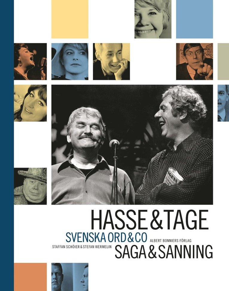 Hasse & Tage : Svenska ord & co : saga & sanning 1