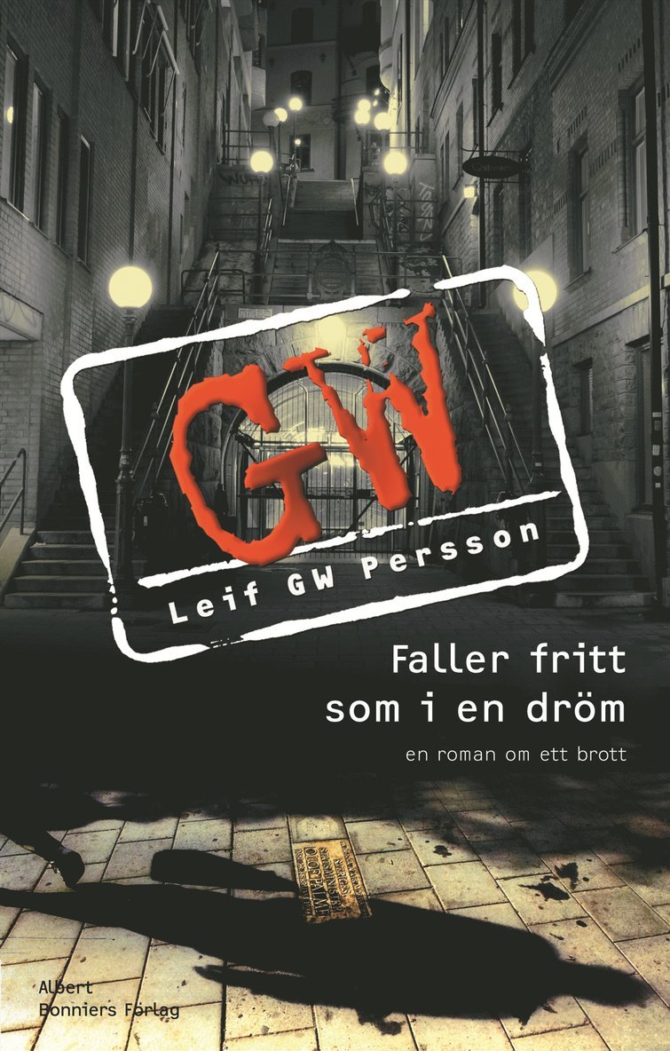 Leif G. W. Persson - Faller fritt som i en dröm, Inbunden